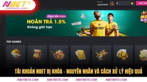 Tài Khoản NBET Bị Khóa - Nguyên Nhân Và Cách Xử Lý Hiệu Quả